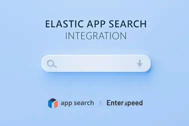 Thumbnail for blog post: The Enterspeed x Elastic App Search integration has landed 🛬