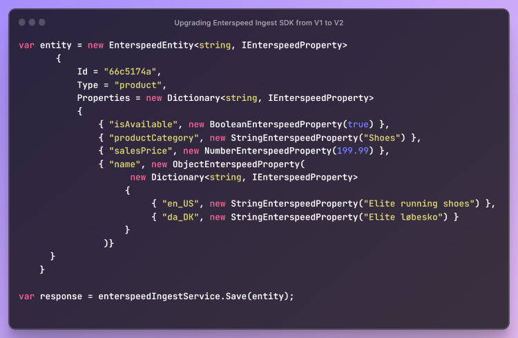 Upgrading Enterspeed Ingest SDK from V1 to V2