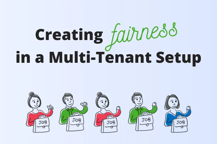 Thumbnail for blog post: Creating Fairness in Azure Service Bus in a Multi-Tenant Setup